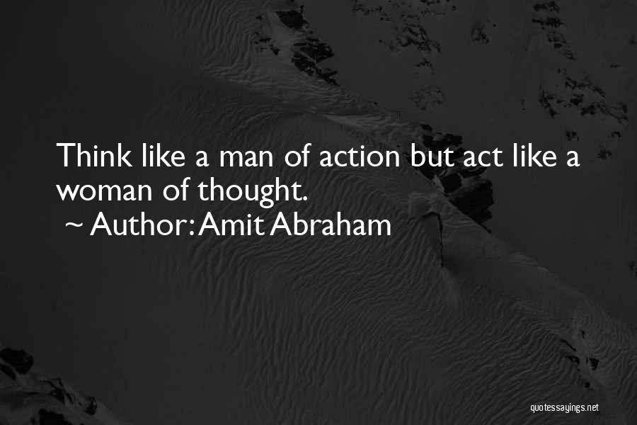 Amit Abraham Quotes 1687609