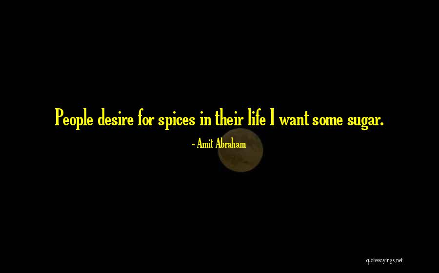 Amit Abraham Quotes 2069110 Amit Abraham Quotes 2069110
