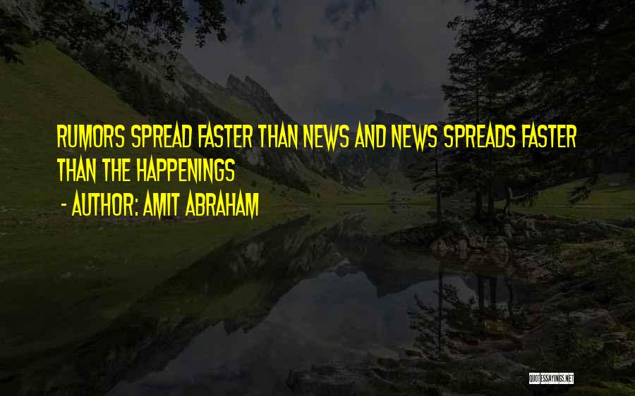 Amit Abraham Quotes 411118