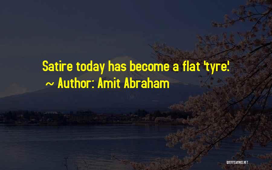 Amit Abraham Quotes 706020
