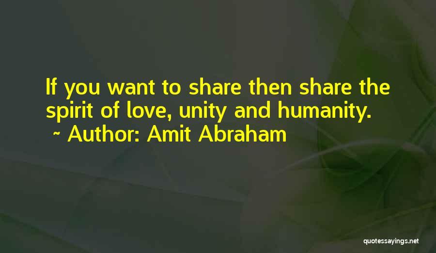 Amit Abraham Quotes 951748