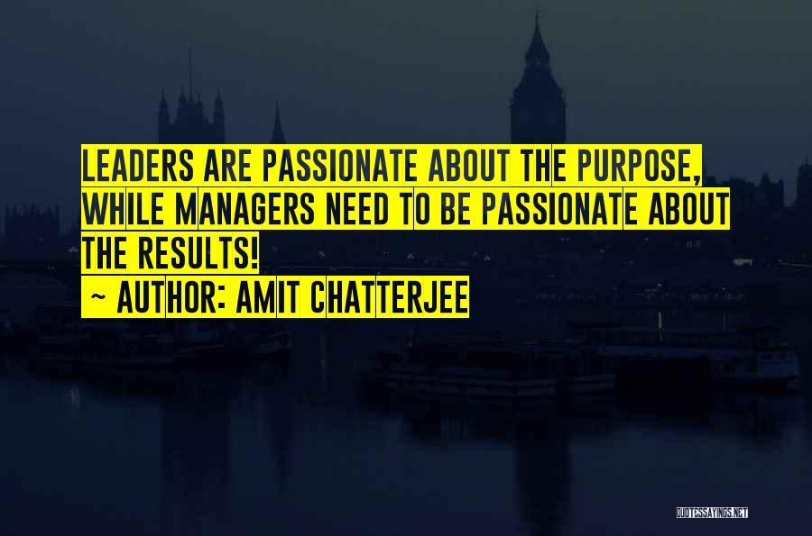 Amit Chatterjee Quotes 1087968