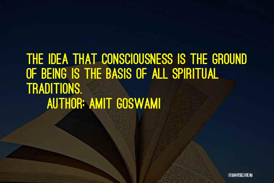 Amit Goswami Quotes 1339973