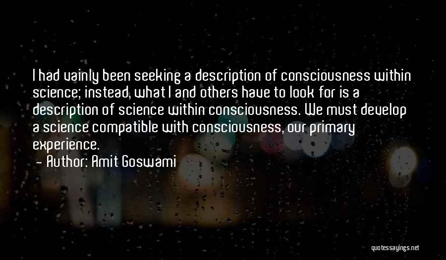 Amit Goswami Quotes 1824494