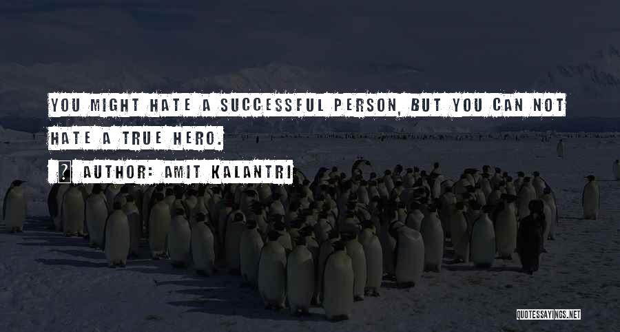 Amit Kalantri Quotes 1114350