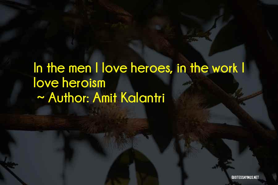 Amit Kalantri Quotes 1683017
