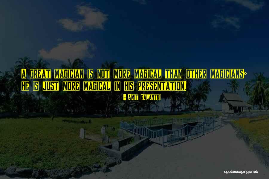 Amit Kalantri Quotes 1762849 Amit Kalantri Quotes 1762849