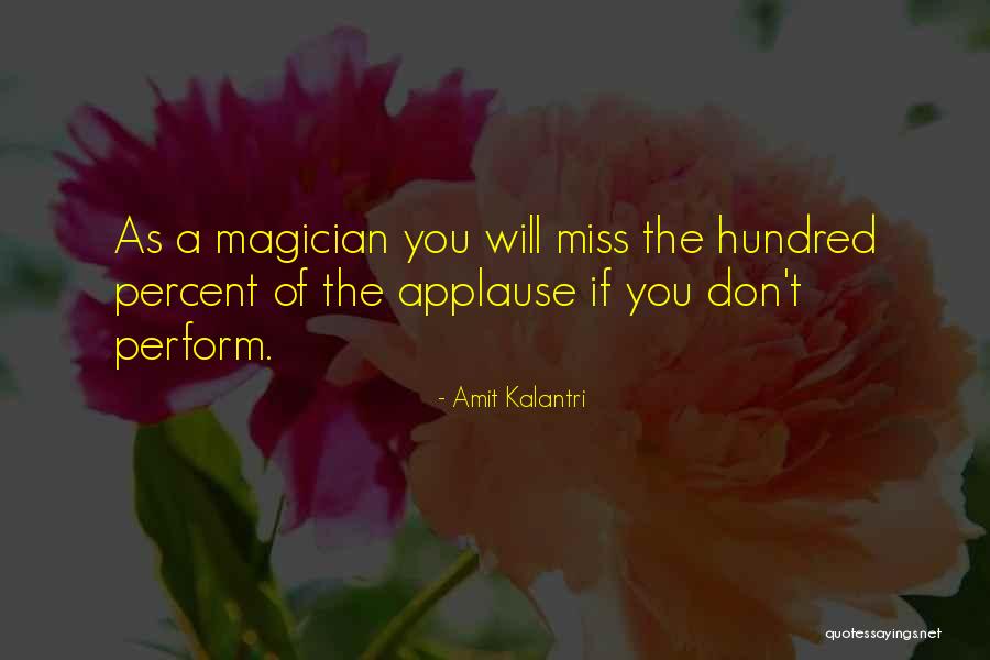 Amit Kalantri Quotes 1800223