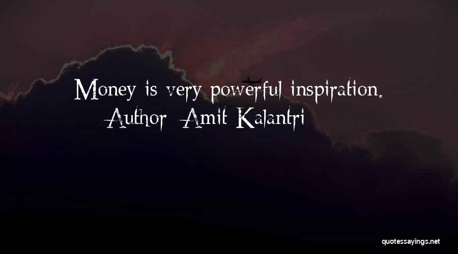 Amit Kalantri Quotes 1895180