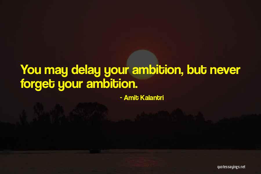Amit Kalantri Quotes 2060115 Amit Kalantri Quotes 2060115