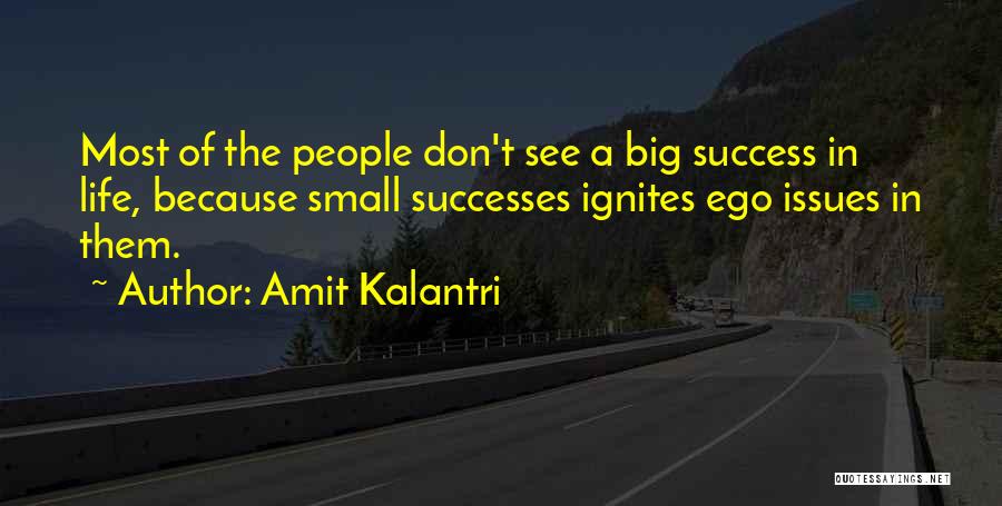 Amit Kalantri Quotes 299143