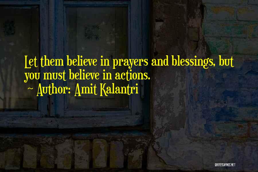 Amit Kalantri Quotes 92921