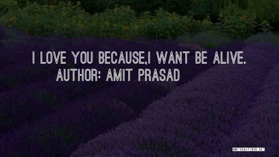 Amit Prasad Quotes 127001