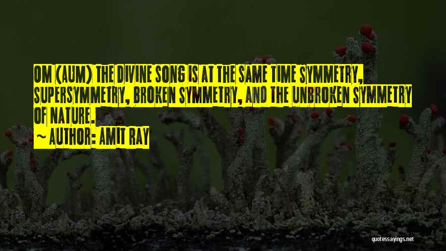 Amit Ray Quotes 1194902