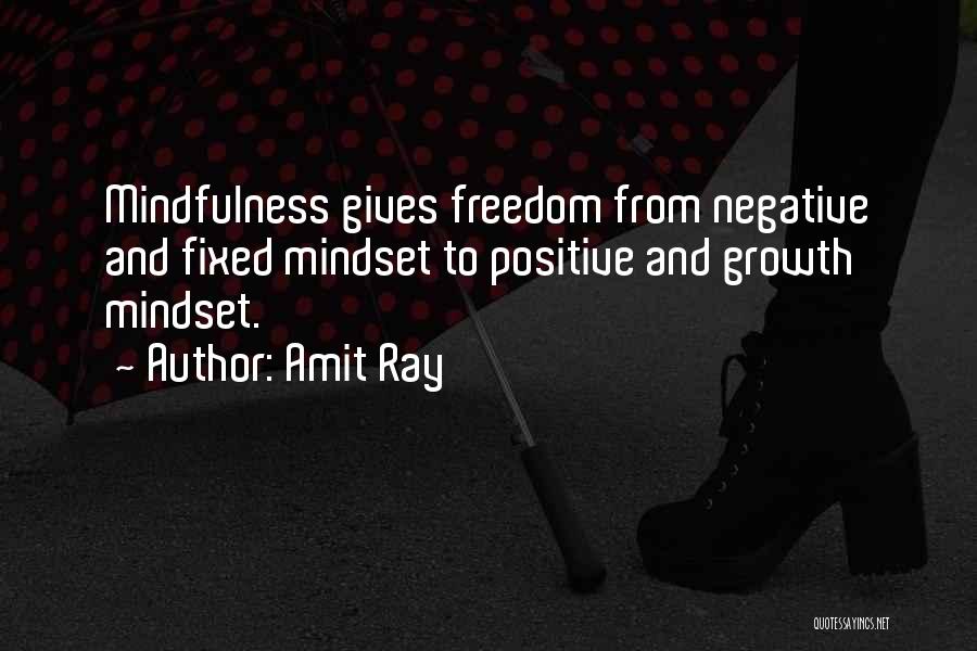 Amit Ray Quotes 1339791