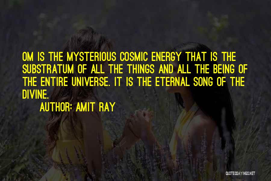 Amit Ray Quotes 1386994
