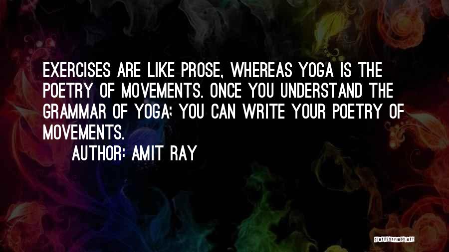 Amit Ray Quotes 138977