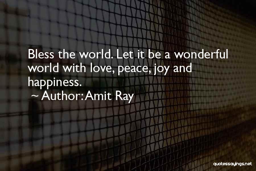 Amit Ray Quotes 1804963