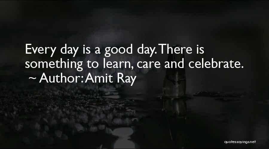 Amit Ray Quotes 329077