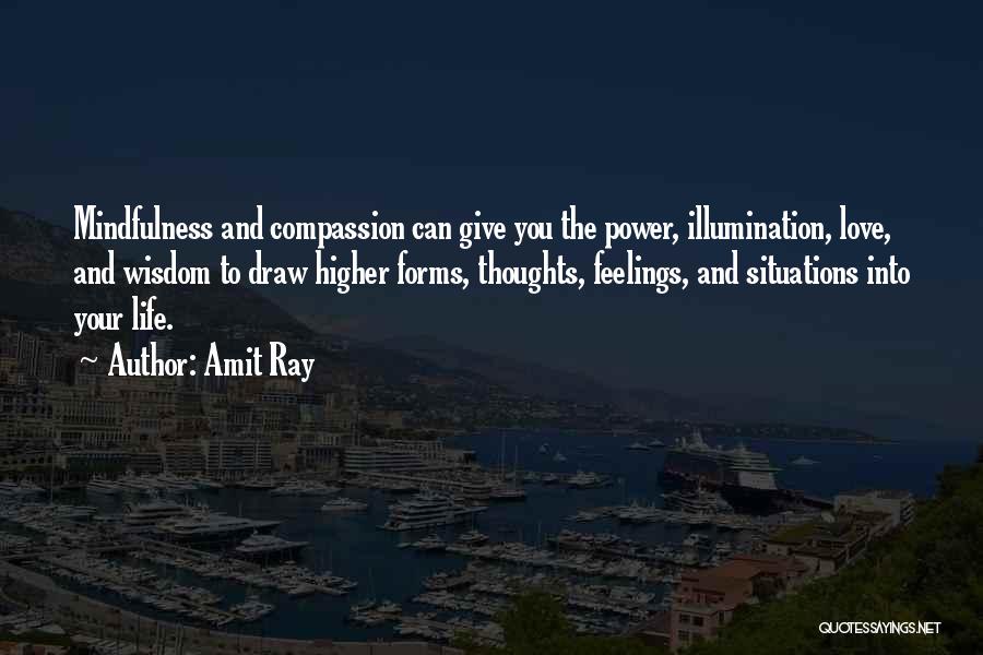 Amit Ray Quotes 900951