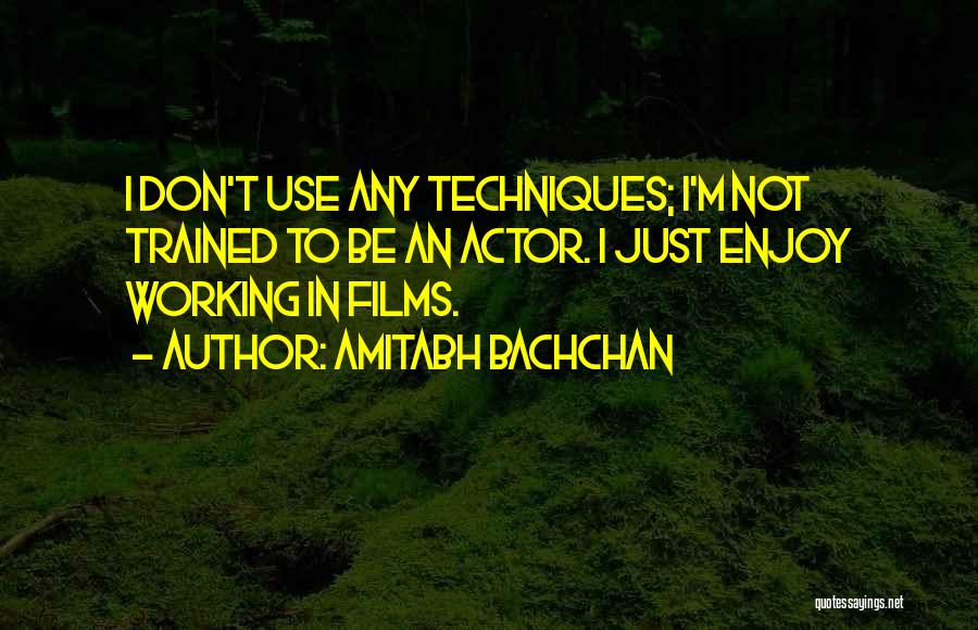 Amitabh Quotes By Amitabh Bachchan