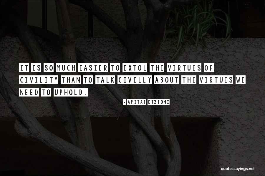 Amitai Etzioni Quotes 1093085 Amitai Etzioni Quotes 1093085