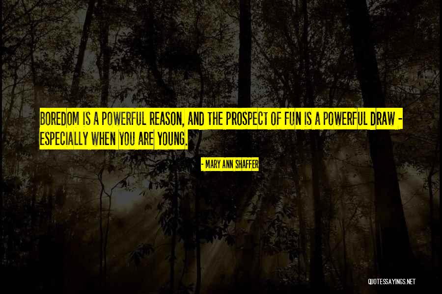 Amitosh Khubchandani Quotes By Mary Ann Shaffer Amitosh Khubchandani Quotes By Mary Ann Shaffer
