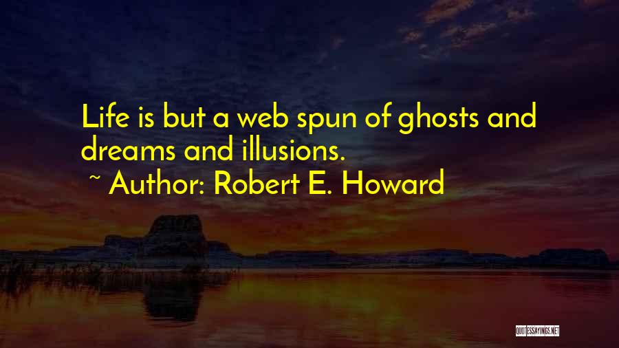 Amitranet Quotes By Robert E. Howard
