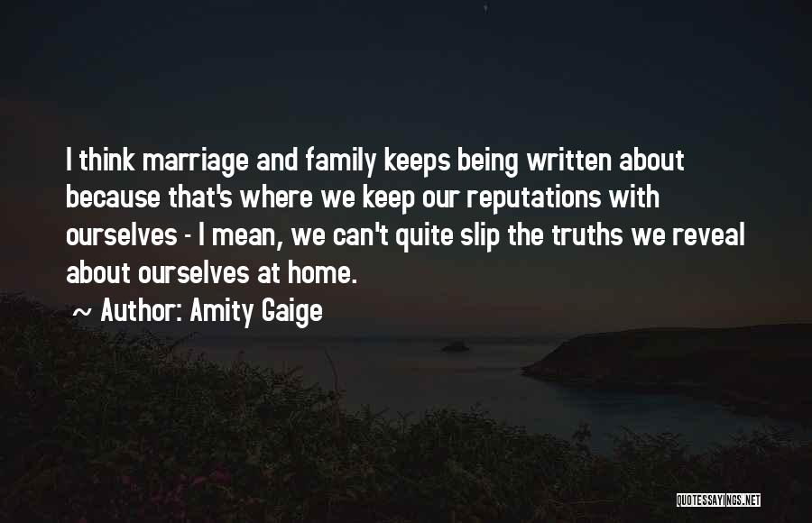 Amity Gaige Quotes 1327563