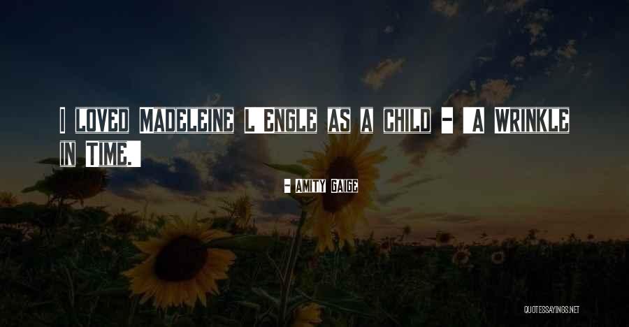 Amity Gaige Quotes 1578489 Amity Gaige Quotes 1578489