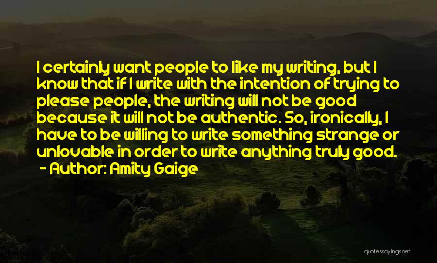 Amity Gaige Quotes 2101142