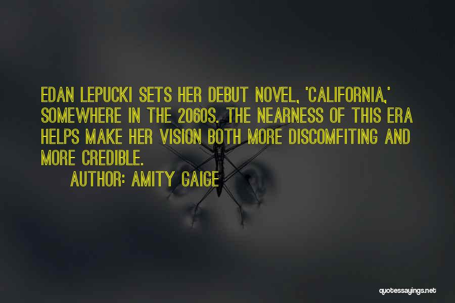 Amity Gaige Quotes 266478