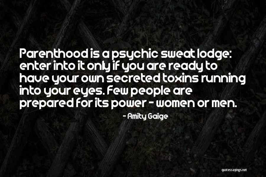 Amity Gaige Quotes 703847