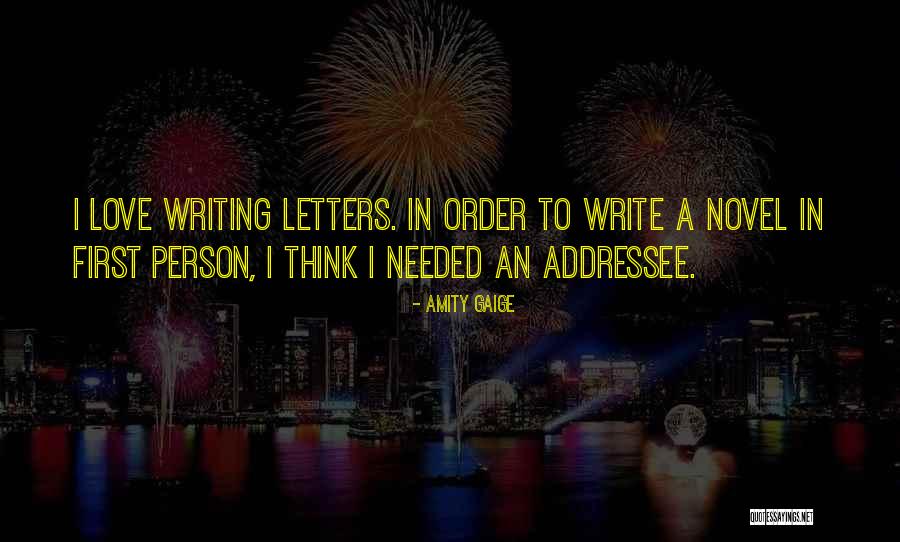 Amity Gaige Quotes 787486 Amity Gaige Quotes 787486