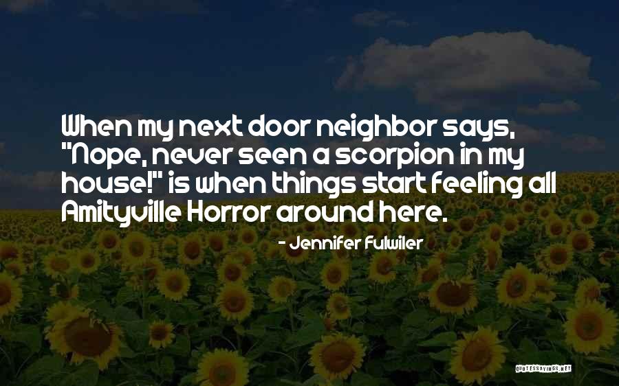 Amityville Horror 2 Quotes By Jennifer Fulwiler