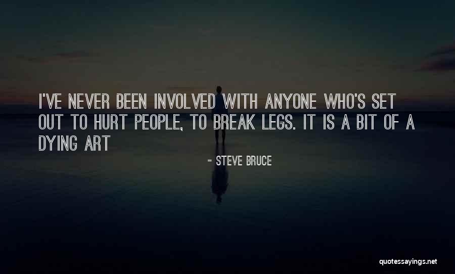 Amma Love Quotes By Steve Bruce Amma Love Quotes By Steve Bruce