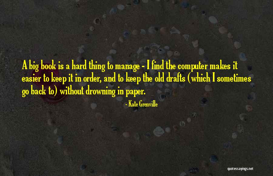 Ammalato Quotes By Kate Grenville Ammalato Quotes By Kate Grenville
