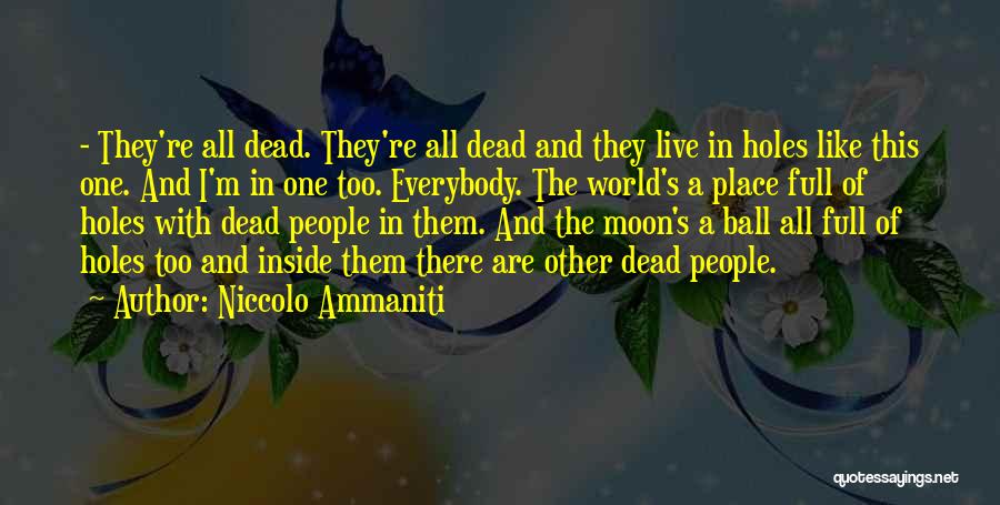 Ammaniti Quotes By Niccolo Ammaniti