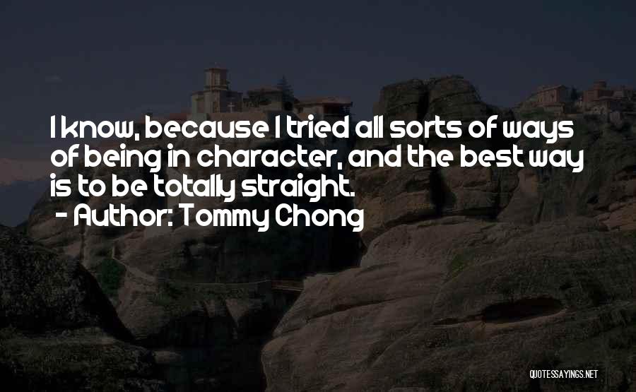 Ammaniti Scrittore Quotes By Tommy Chong