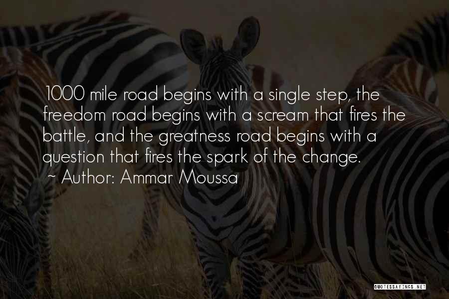 Ammar Moussa Quotes 2201770