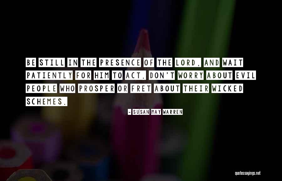Ammara Khan Quotes By Susan May Warren Ammara Khan Quotes By Susan May Warren