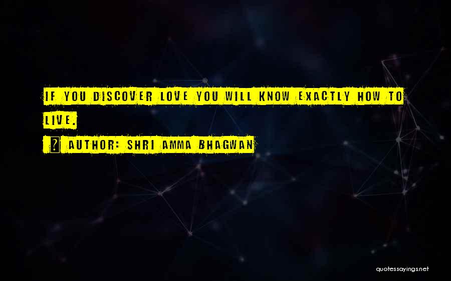 Amma's Quotes By Shri Amma Bhagwan