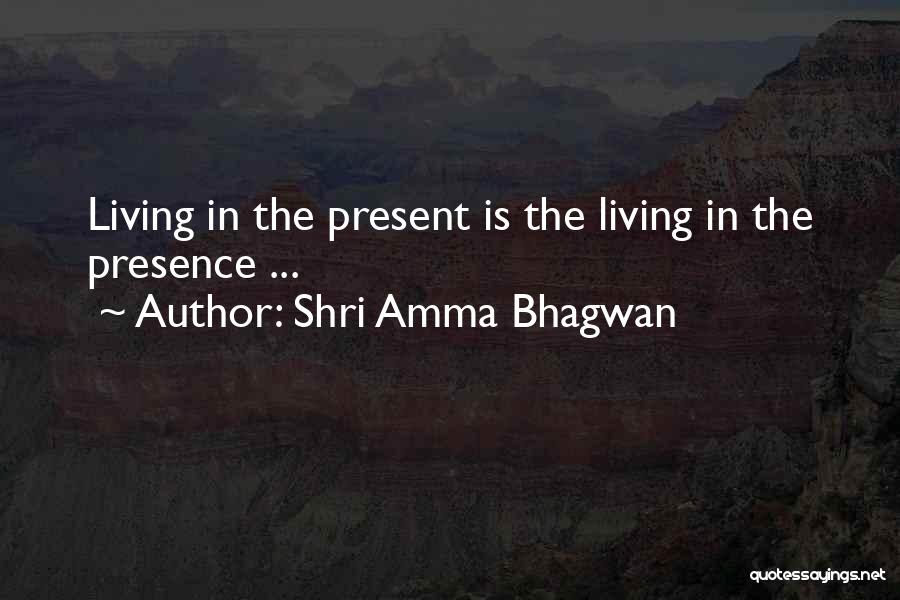 Amma's Quotes By Shri Amma Bhagwan