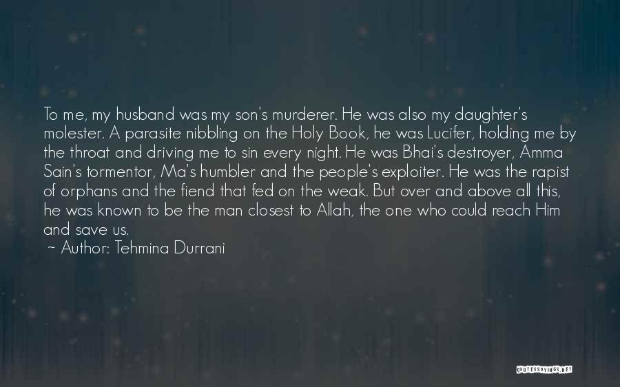 Amma's Quotes By Tehmina Durrani