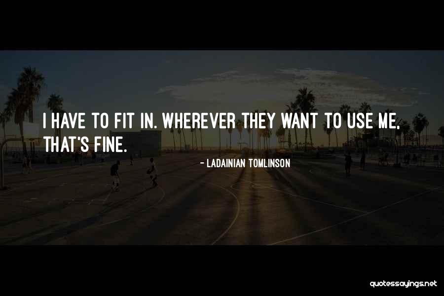 Ammiel Alcalay Quotes By LaDainian Tomlinson Ammiel Alcalay Quotes By LaDainian Tomlinson