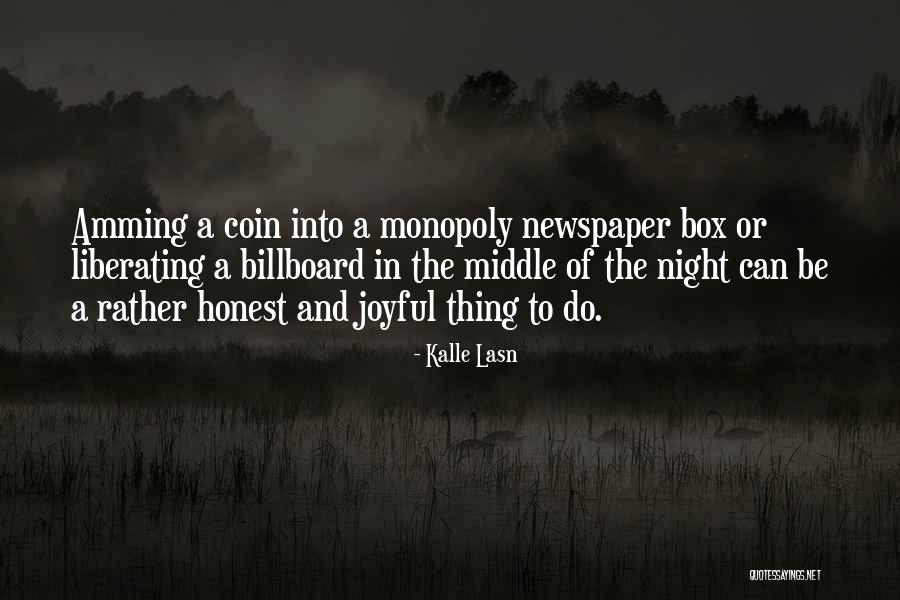 Amming Quotes By Kalle Lasn Amming Quotes By Kalle Lasn