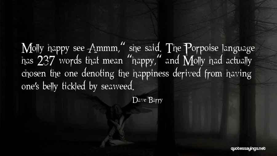 Ammm Quotes By Dave Barry Ammm Quotes By Dave Barry