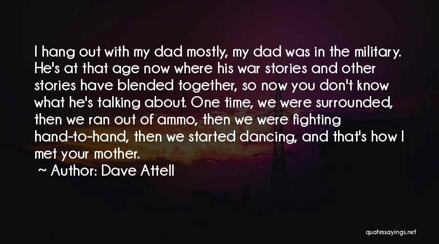 Ammo Quotes By Dave Attell