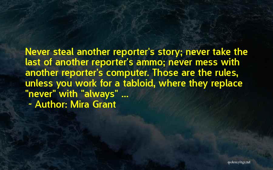 Ammo Quotes By Mira Grant