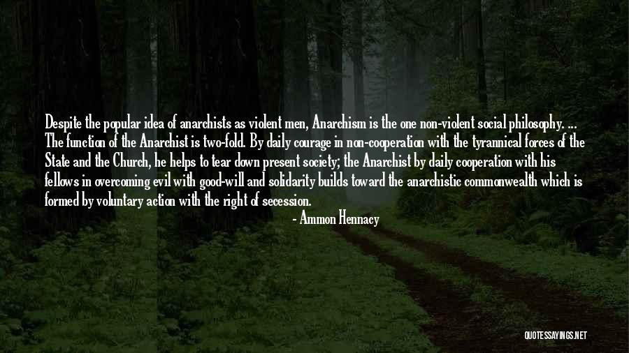 Ammon Hennacy Quotes 1326657